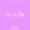 Camille Deschanel - Oui Ou Non (Kalimba Instrumental) - Single